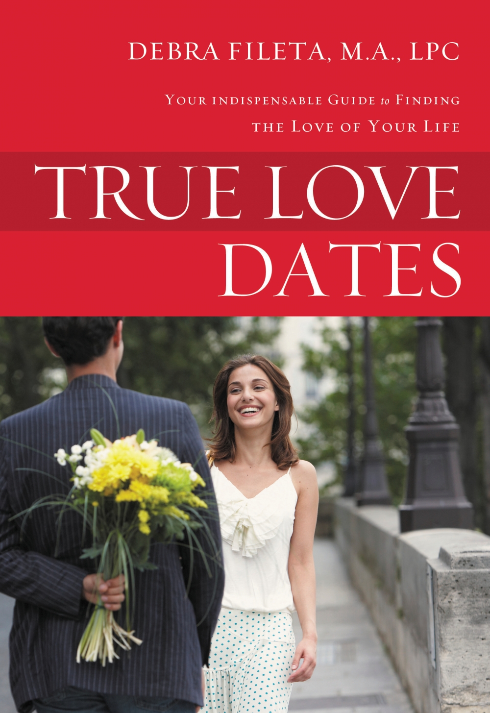 TRUE LOVE DATES