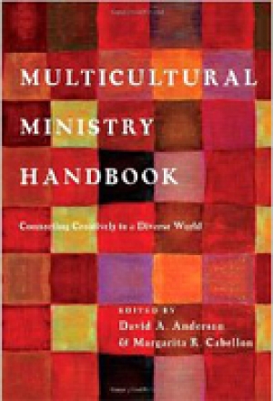 Multicultural Ministry Handbook Connecting Creatively to a Diverse World