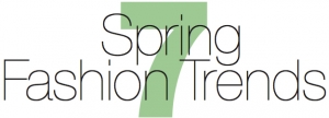 7 Spring Fashion Trends