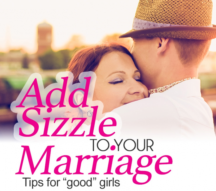 Add Sizzle to Your Marriage